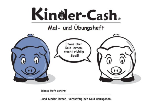 Passend zur Sparbüchse, Malheft mit Uebungen, abgestimmt auf die vier Fächer