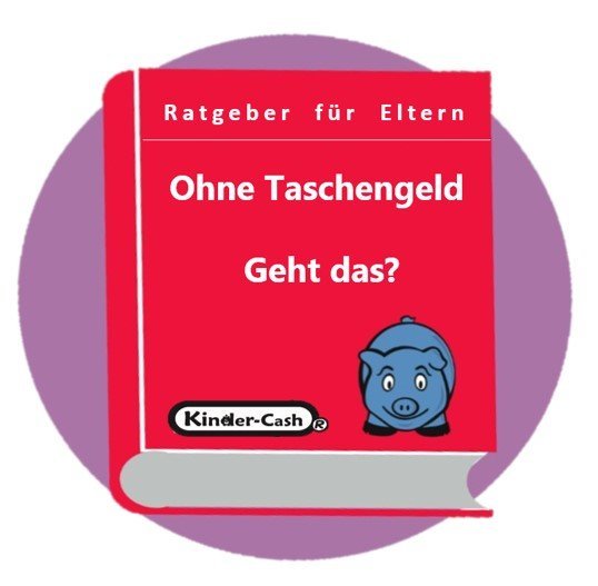 Ratgeber Gelderziehung Finanzbildung ohne Taschengeld